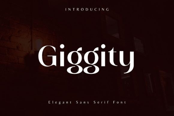 Giggity Sans Serif Font for Stronger Campaign Designs
