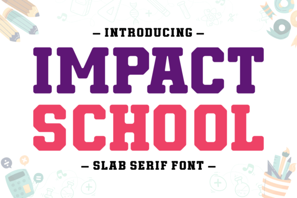 Impact School Font Review for Real Projects