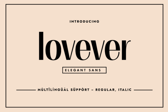 Lovever: A Minimalist Sans Serif Font for Modern Campaigns